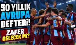 Trabzonspor Avrupa'da 158. Maçına Çıkıyor! 50 Yıllık Tarihte Dikkat Çeken Rakamlar
