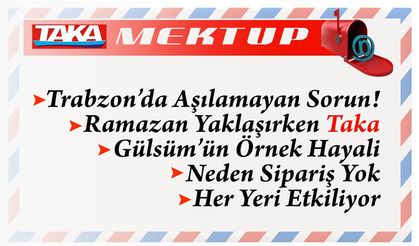 Ramazan Yaklaşırken Taka Gazetesi!