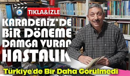Rize’de Bir Döneme Damga Vuran Hastalık: Kancalı Kurt 1980’den Sonra Türkiye’de Görülmedi