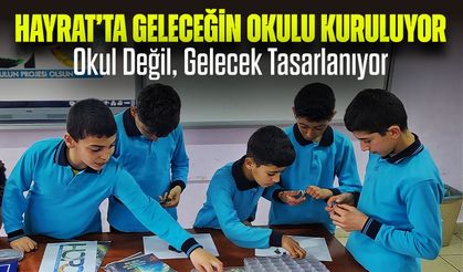 Hayrat’ta Geleceğin Okulu İnşa Ediliyor: Okul Değil, Gelecek Tasarlanıyor