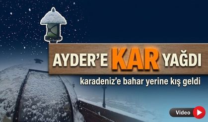 Karadeniz’de bahar sürprizi: Ayder’de kar yağışı devam ediyor