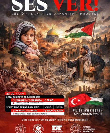 Ses Ver projesi Trabzon’da dayanışmayı sahneye taşıyor