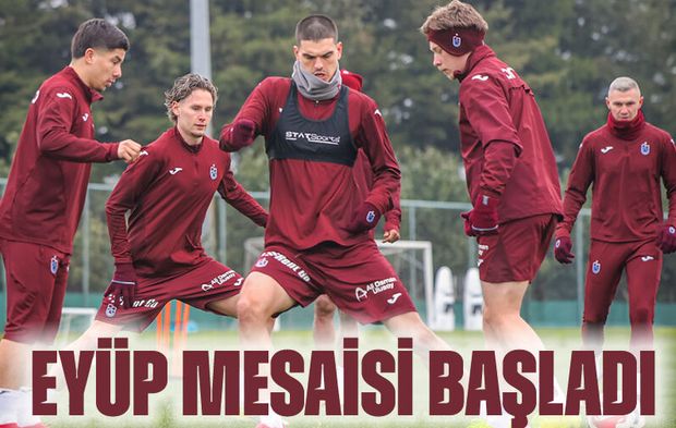 Trabzonspor’da Eyüpspor Mesaisi Başladı! Fırtına Ara Vermeden Çalışıyor