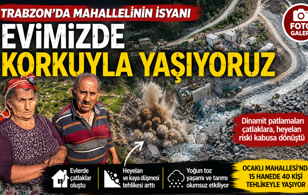 Maçka’da Taş Ocağı Tepkisi: “Evimizde Korkuyla Yaşıyoruz”