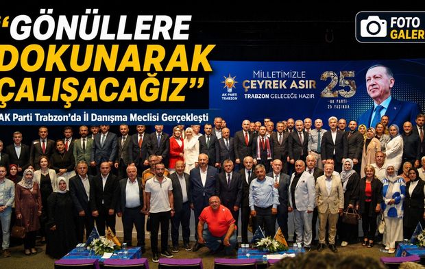 Bakan Gürlek AK Parti Trabzon Teşkilat Meclisi'nden Seslendi: “Gönüllere Dokunacağız”