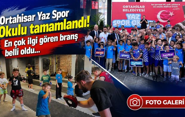 Ortahisar Yaz Spor Okulu tamamlandı: En çok ilgi gören branş belli oldu