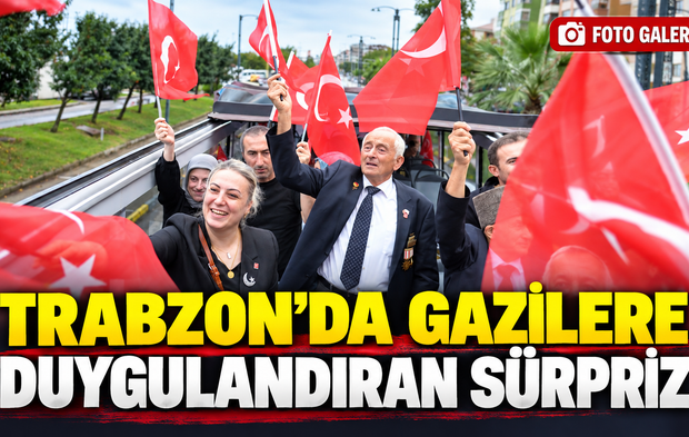 Trabzon’da Gazilere Duygulandıran Sürpriz: Bando Eşliğinde Evlerine Gidildi