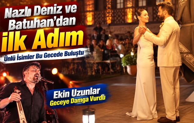 Nazlı Deniz ve Batuhan Beklemiş Nişanlandı: Baştımar’da Ünlü İsimler Buluştu