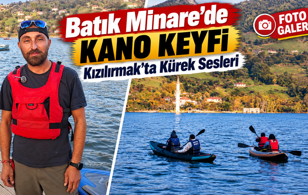 Samsun’da Batık Minare Çevresinde Kano Turizmi İlgi Görüyor