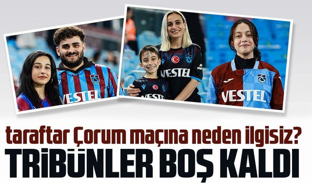 Çorum maçına taraftar neden ilgi göstermedi