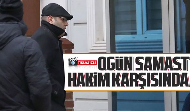 Ogün Samast hakim karşısında