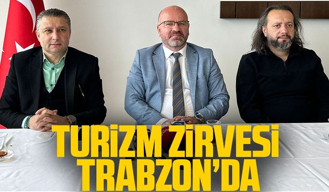 MÜSİAD Trabzon Şube Başkanı Mesut İskenderoğlu, Trabzon’un turizm zirvesine hazırlandığını söyledi.