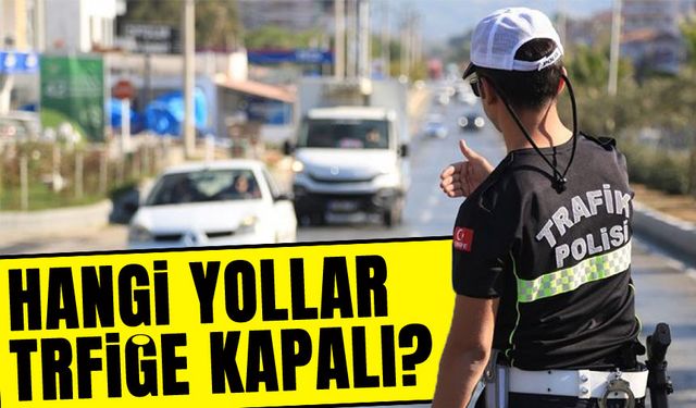 Trabzon'da 1 Mayıs Dolayısıyla Trafik Düzenlemesi
