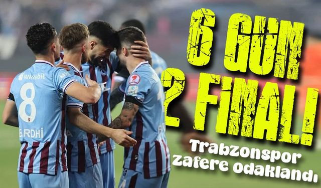 Trabzonspor Kısa Sürede İki Final Maçına Hazırlanıyor: Sakat Oyuncular Var!