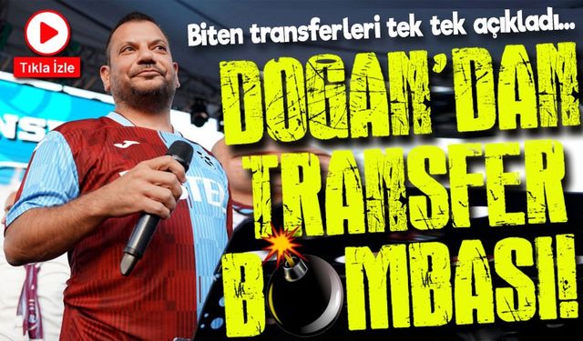 Trabzonspor'da Başkan Doğan'dan Şok Transfer Açıklaması: 4 Yıldız Transferi Tamam!