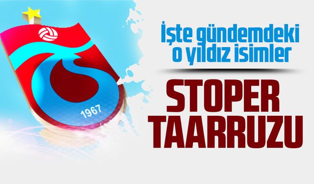 Trabzonspor Stoper Arayışında: Gabbia, Caleta Car ve Bednarek Gündemde