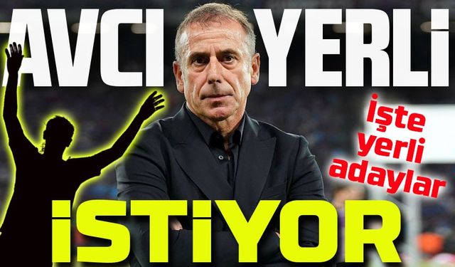 Trabzonspor'da Yerli Futbolcu Transferlerine Odaklanma Dönemi Başlıyor: Abdullah Avcı'nın Listesi...