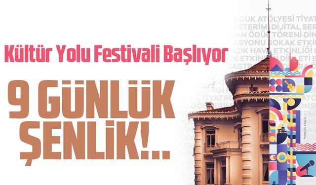 Trabzon'da 9 Gün Sürecek Kültür Yolu Festivali Başlıyor