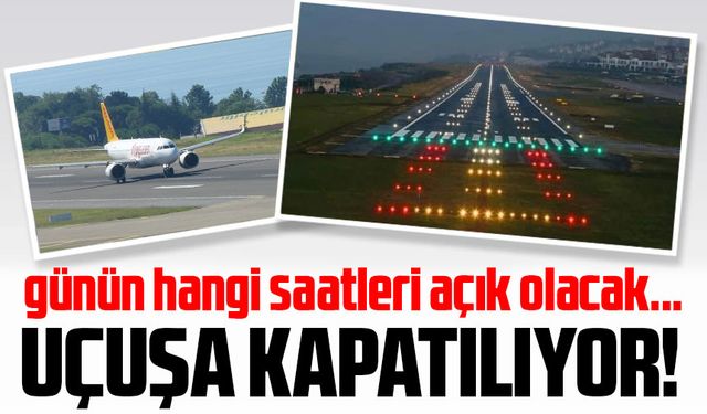 Trabzon Havalimanı Pist Bakımı Nedeniyle Gece Saatlerinde Uçuşlara Kapatılacak