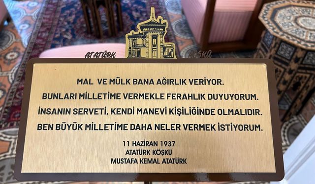 Atatürk’ün Vasiyetini Anlatan Sözler Yerine Konuldu