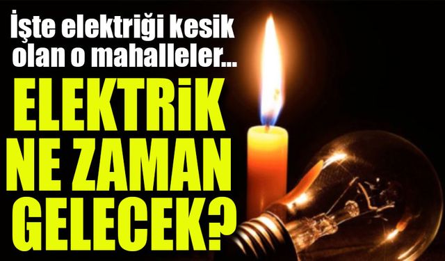 Trabzon’da Elektrikler Bugün Uzun Saatler Kesilecek!