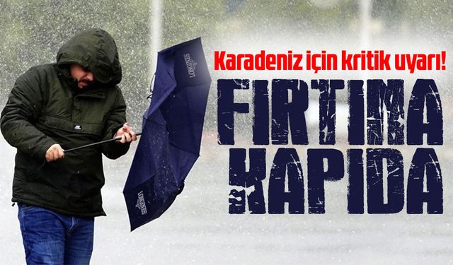 Meteoroloji'den Son Dakika Uyarısı: Karadeniz'de Fırtına ve Yoğun Yağış Bekleniyor!
