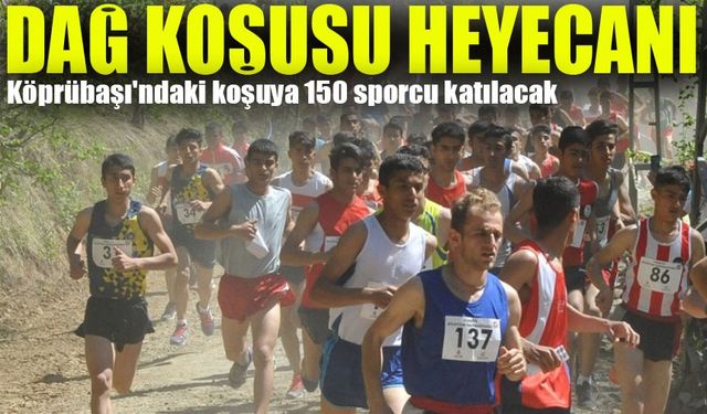 Köprübaşı'nda Dağ Koşusu Heyecanı: 150 Üst Düzey Sporcu Katılacak!