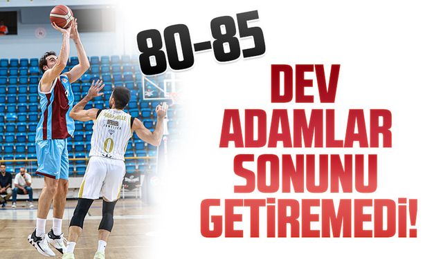 Dev adamlar sonunu getiremedi!