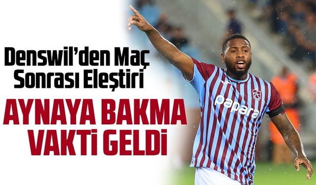 Trabzonspor’un Beraberlik Golünü Atan Stefano Denswil’den Dürüst Değerlendirme