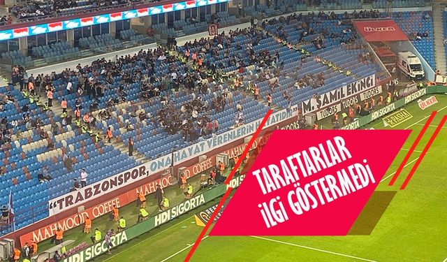 Trabzonspor Taraftarından Kayserispor Maçına Düşük İlgi