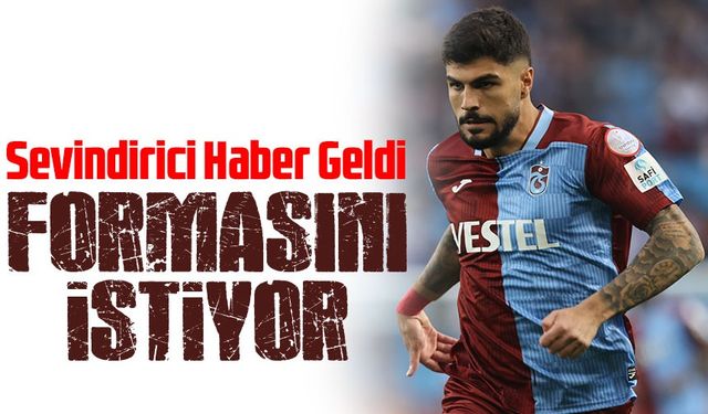 Eren Elmalı'dan Trabzonspor’a Sevindirici Haber!