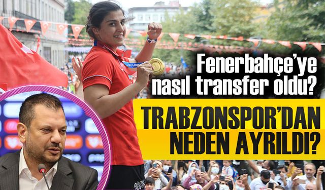 Fenerbahçe’ye Transfer Olan Busenaz Sürmeneli’nin Ayrılığına Dair Açıklamalar