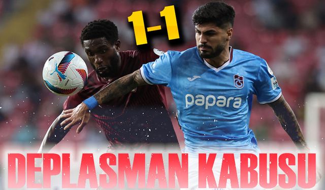 Trabzonspor’un Çıkışı Durduruldu: Hatayspor Engel Oldu