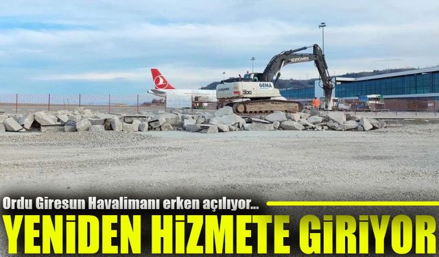 Ordu Giresun Havalimanı’ndan Şaşırtan Erken Açılış!