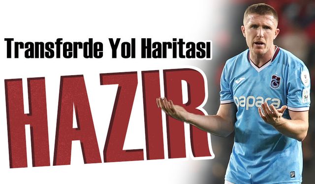 Trabzonspor transferde aceleci davranmayacak