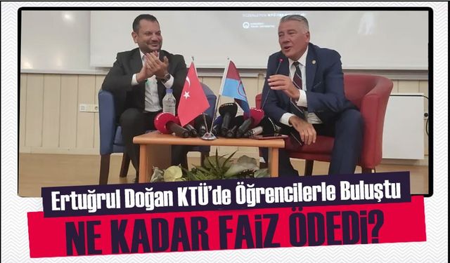 Trabzonspor Başkanı Ertuğrul Doğan KTÜ’de Öğrencilerle Buluştu