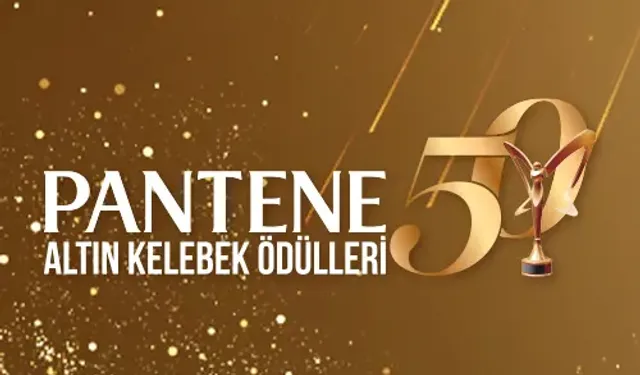 50. Pantene Altın Kelebek: Ödüller Sahiplerini Buluyor!