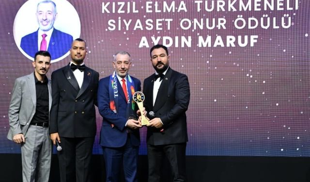 Türkmen Bakan Aydın Maruf'a "Kızıl Elma Türk Dünyası Siyaset Onur Ödülü" Verildi