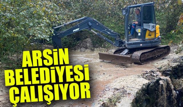 Arsin Belediyesi, İlçenin Dört Bir Yanında Yol ve Altyapı Çalışmalarına Devam Ediyor!