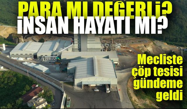 Trabzon Büyükşehir Belediye Meclisi'nde Araklı'daki Altın Madeni ve Çöp Tesisi Projelerine Sert Tepki