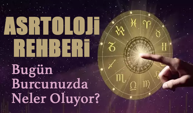 2 Eylül 2025 Günlük Burç Yorumları: Bugün İçin Astrolojik Gelişmeler