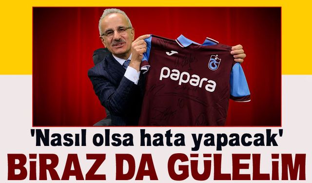 Ulaştırma ve Altyapı Bakanı Uraloğlu, Trabzonspor ve Bir Güldüren Anısı