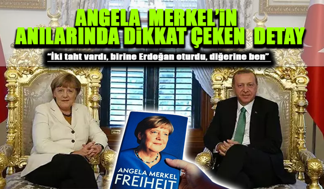 Angela Merkel, Anılarında Erdoğan’a Özel Bir Bölüm Ayırdı: "İstanbul Ziyaretim Eleştirildi"