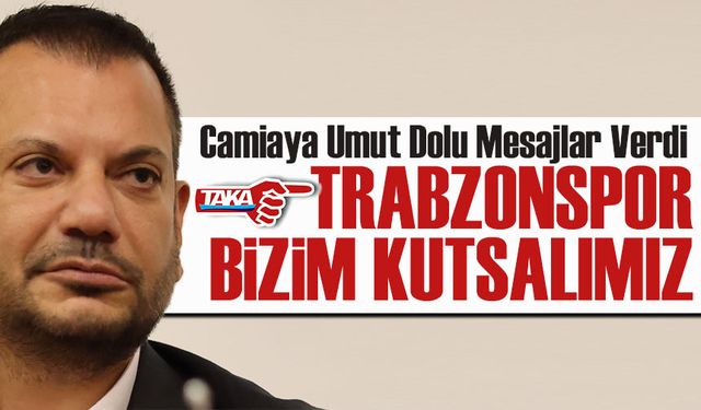 Yeniden Aday Olan Ertuğrul Doğan, Camiaya Umut Dolu Mesajlar Verdi