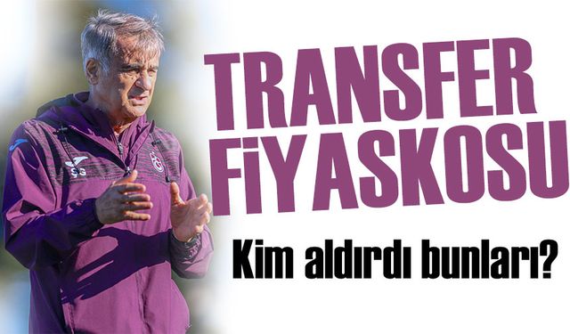 Transfer Fiyaskosu: Şenol Güneş Scout Ekibini Baştan Dizayn Etti