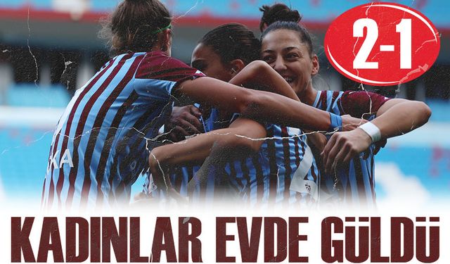 Trabzonspor Kadınları Evinde Güldü