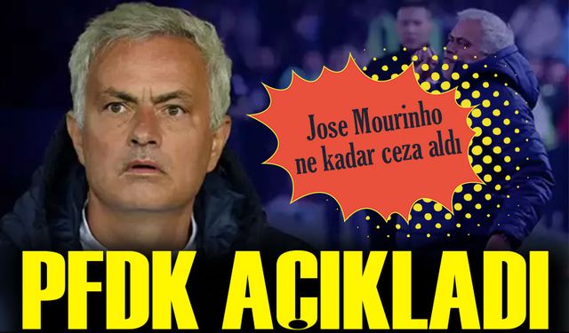 PFDK, Mourinho'nun Sportmenliğe Aykırı Davranışını Cezalandırdı