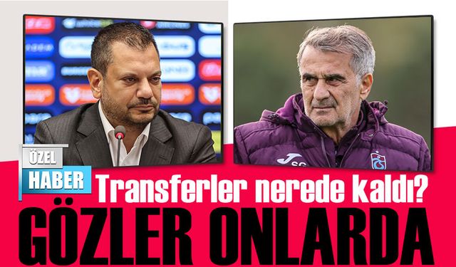 Trabzonspor Başkanı Doğan Ve Teknik Patron Güneş Transferde Nerede Kaldı?