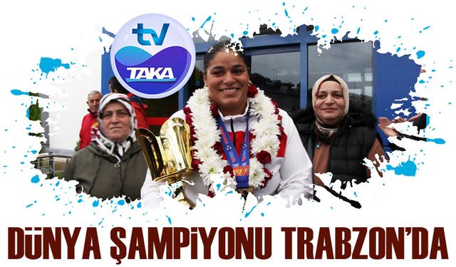 Dünya Şampiyonu Havvanur Kethüda ve Bronz Madalya Sahibi Dilara Sak, Trabzon’da Coşkuyla Karşılandı