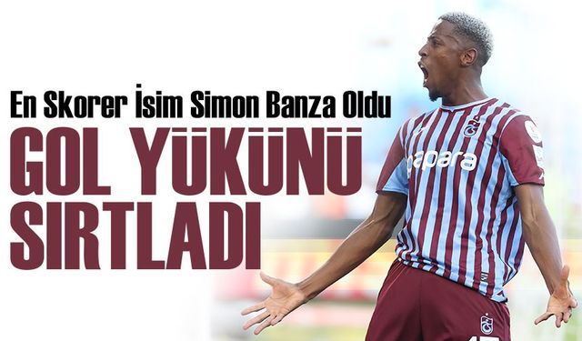 Bordo-Mavililerde İlk Yarıda En Skorer İsim Simon Banza Oldu